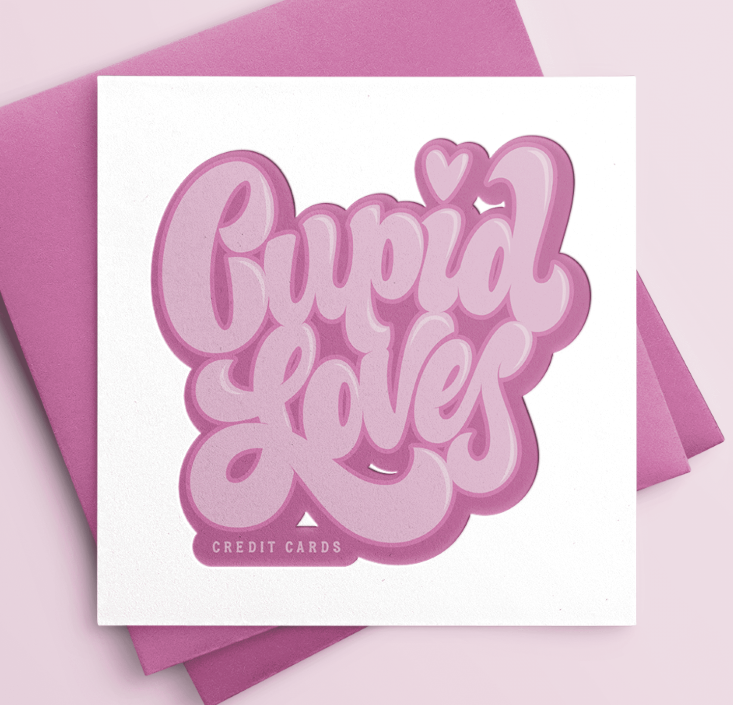 pink, bubble, hand-lettering that says cupid loves credit cards